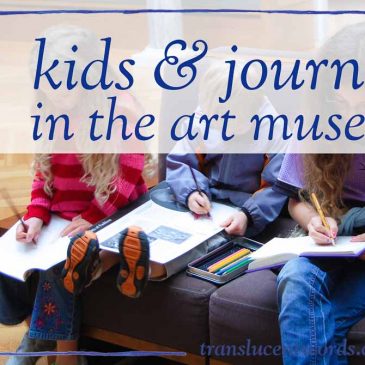 Kids and Journals in the Art Museum: 4 Tips